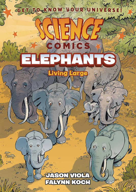 SCIENCE COMICS ELEPHANTS LIVING LARGE