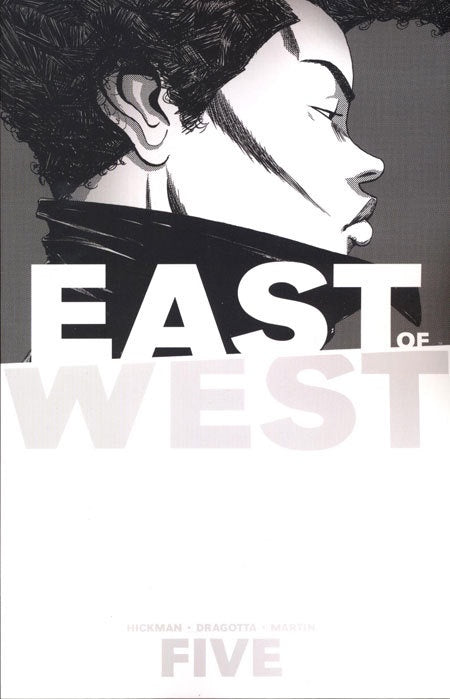 EAST OF WEST VOLUME 05 ALL THESE SECRETS