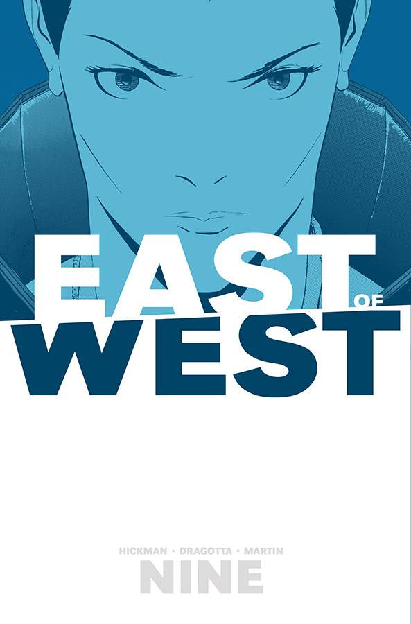 EAST OF WEST VOLUME 09