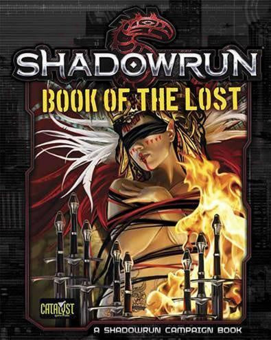 SHADOWRUN RPG: BOOK OF THE LOST
