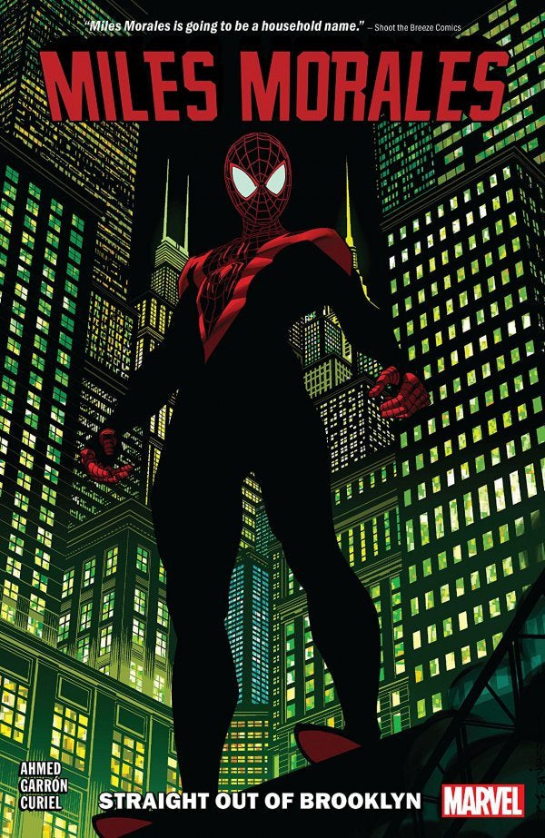 MILES MORALES VOLUME 01 STRAIGHT OUT OF BROOKLYN