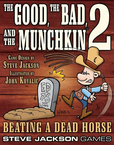THE GOOD THE BAD AND THE MUNCHKIN 2 BEATING A DEAD HORSE EXPANSION