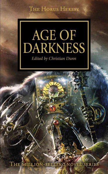 HORUS HERESY AGE OF DARKNESS ANTHOLOGY EDITED BY CHRISTIAN DUNN