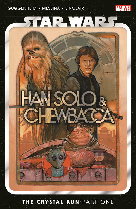 STAR WARS HAN SOLO CHEWBACCA VOLUME 01 CRYSTAL RUN