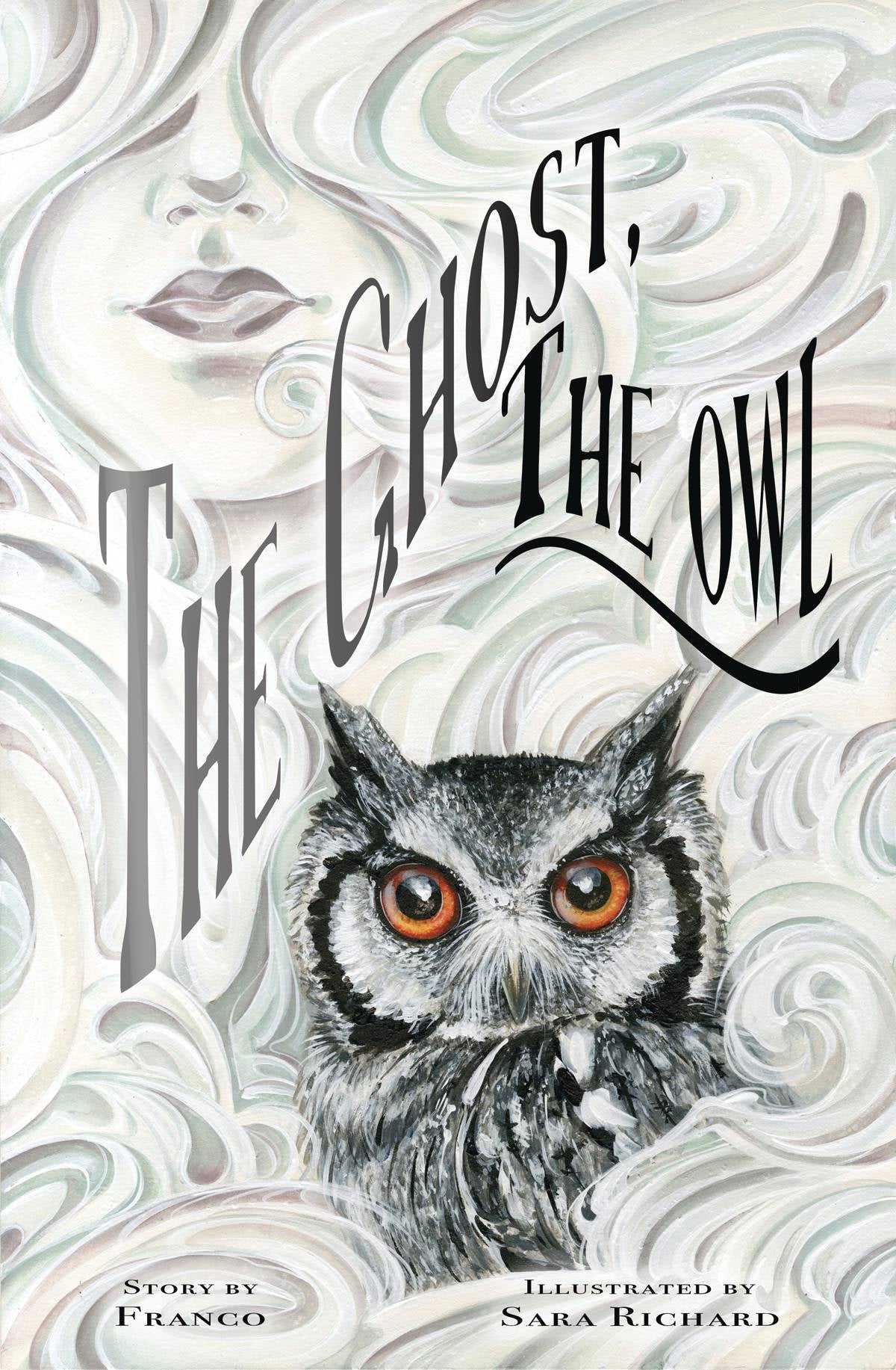 THE GHOST AND THE OWL HC