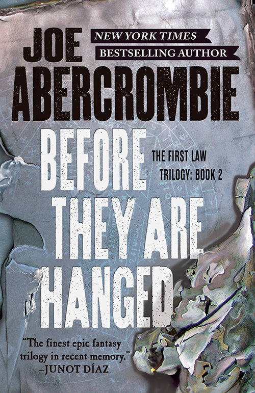 BEFORE THEY ARE HANGED BY JOE ABERCROMBIE