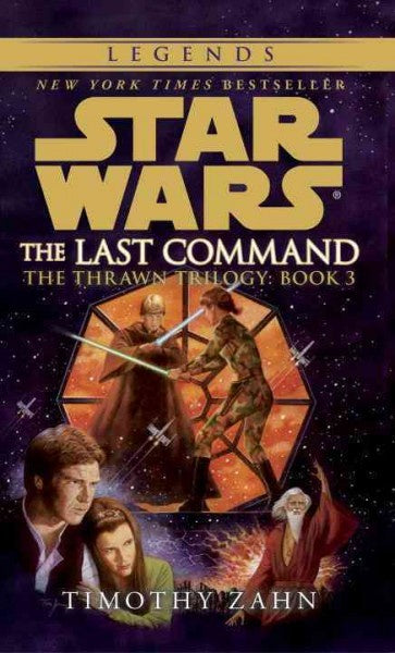 STAR WARS LAST COMMAND BY TIMOTHY ZAHN MMP