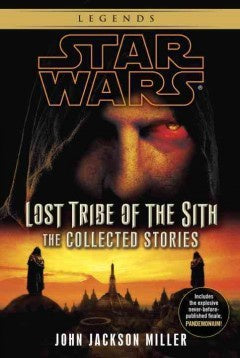 STAR WARS LOST TRIBE OF THE SITH BY JOHN JACKSON MILLER