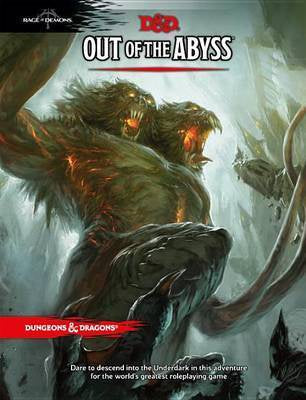 DUNGEONS & DRAGONS OUT OF THE ABYSS HC
