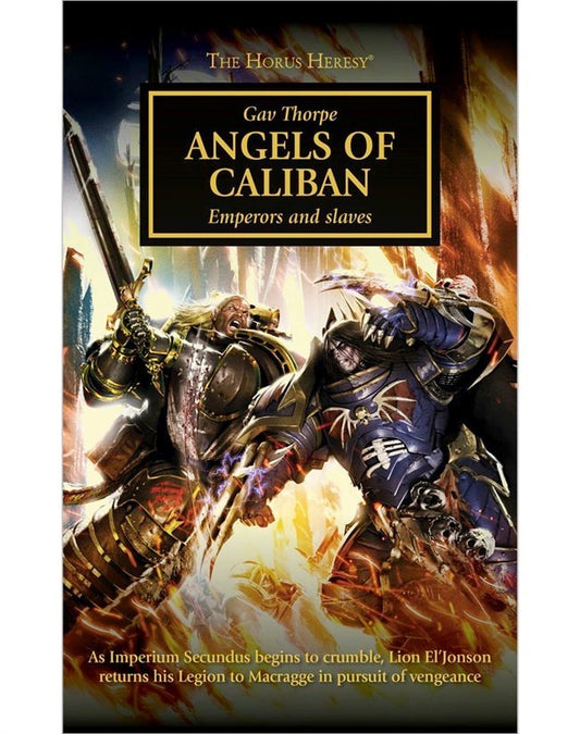 HORUS HERESY ANGELS OF CALIBAN BY GAV THORPE