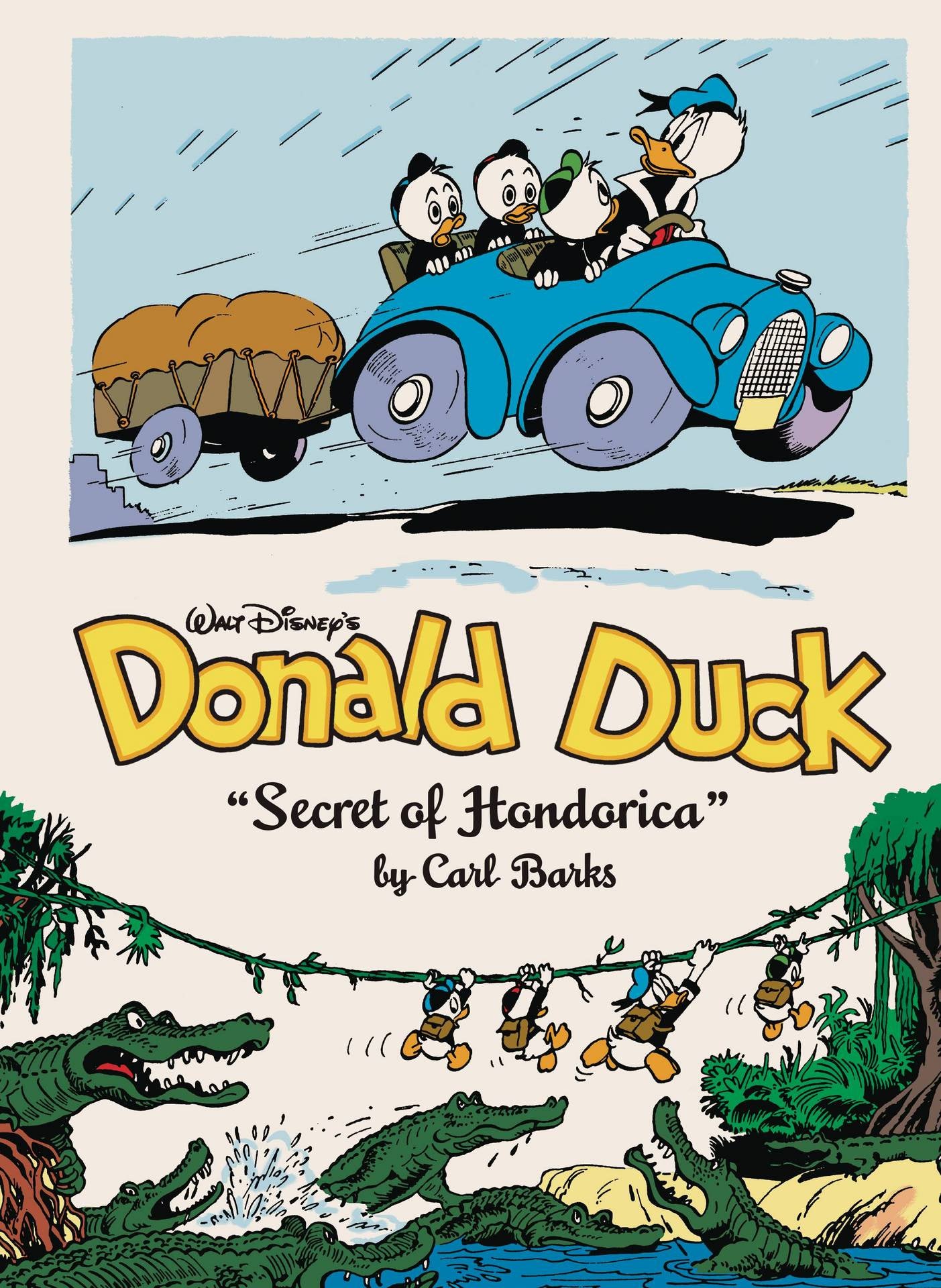 WALT DISNEY DONALD DUCK - SECRET OF HONDORICA HC