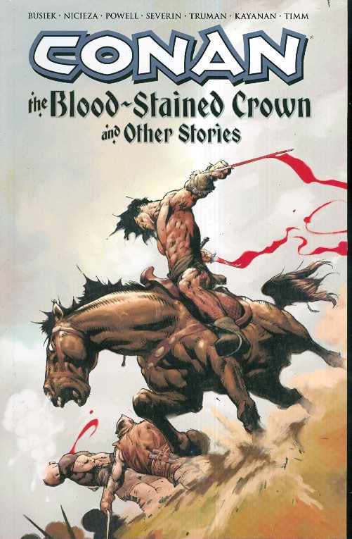 CONAN BLOOD STAINED CROWN AND OTHER STORIES