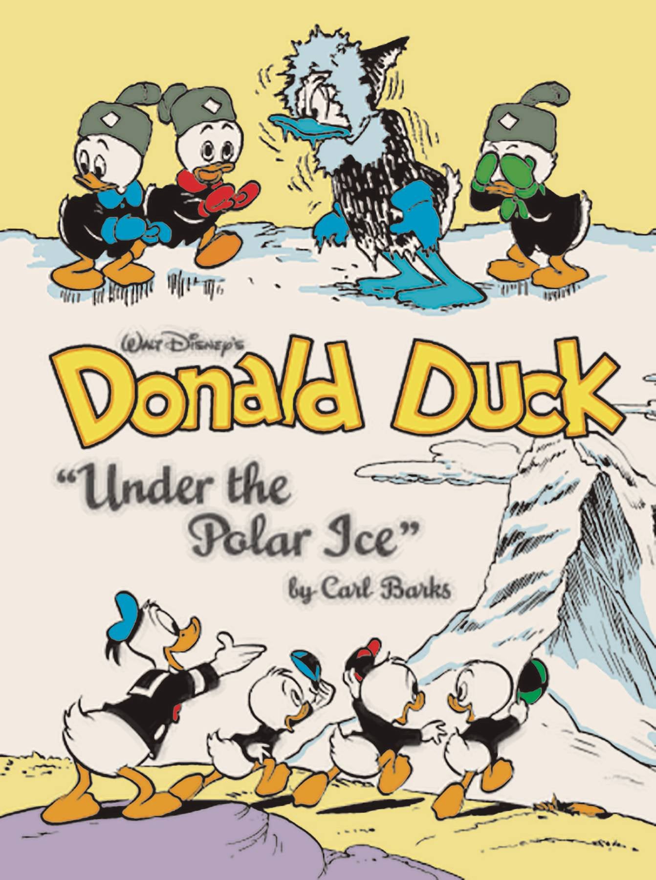 WALT DISNEY DONALD DUCK - UNDER POLAR ICE HC