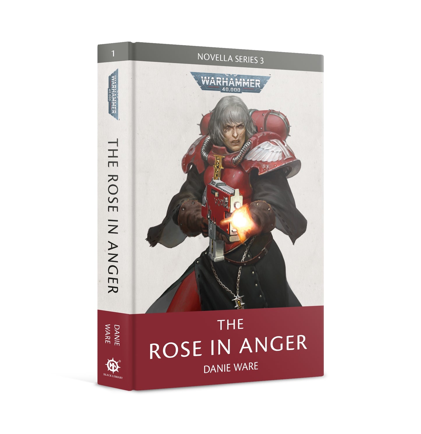 40K THE ROSE IN ANGER HC BY DANIE WARE