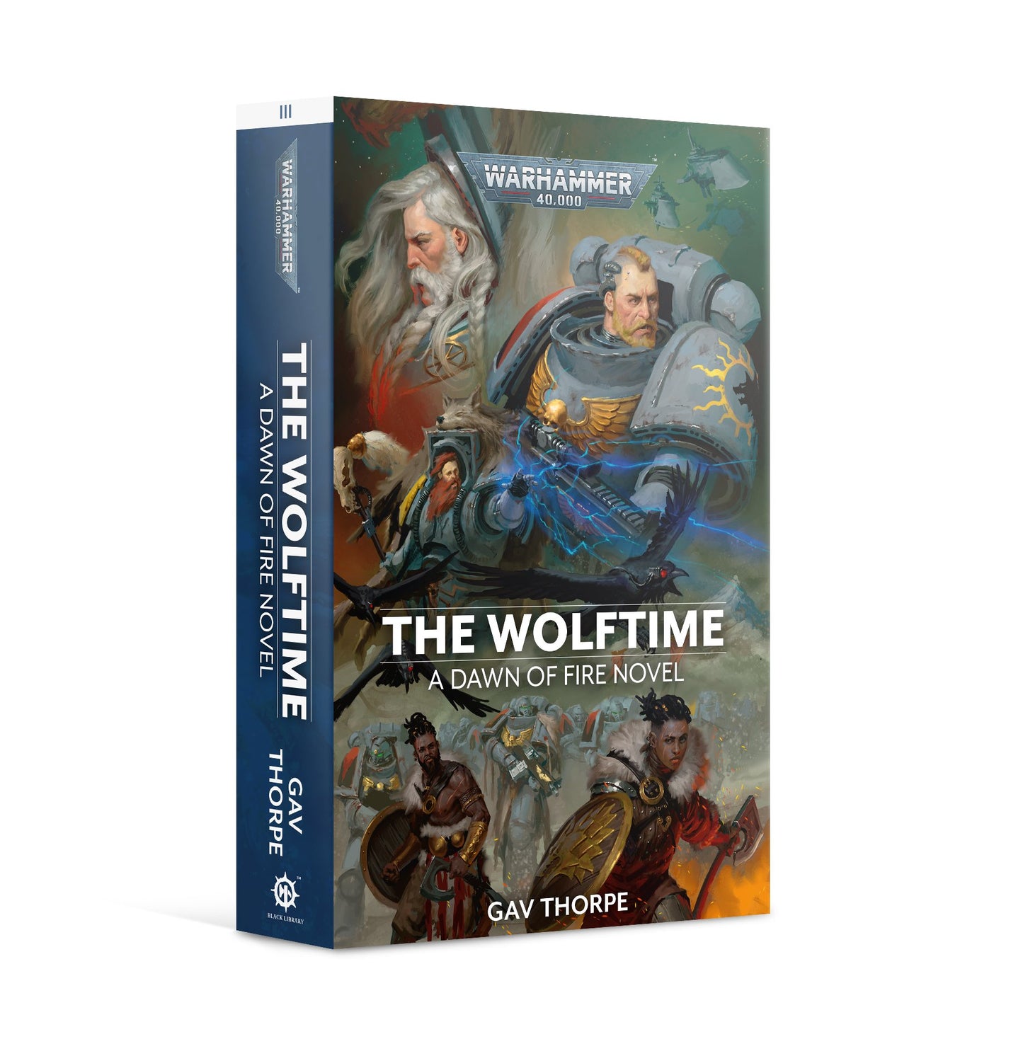 40K DAWN OF FIRE: THE WOLFTIME BY GAV THORPE