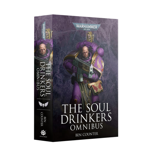 40K THE SOUL DRINKERS OMNIBUS VOLUME 1 BY BEN COUNTER