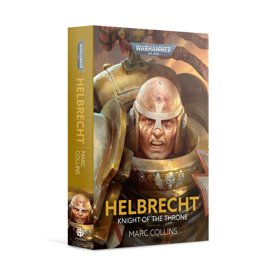 40K HELBRECHT KNIGHT OF THE THRONE HC BY MARC COLLINS