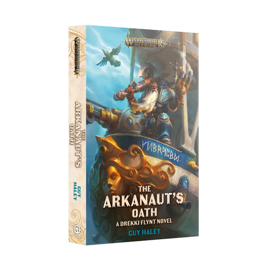 AGE OF SIGMAR THE ARKANAUTS OATH BY GUY HALEY