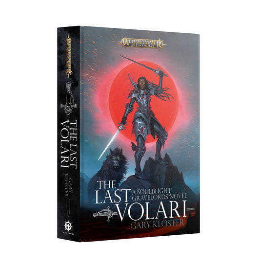 AGE OF SIGMAR THE LAST VOLARI BY GARY KLOSTER HC