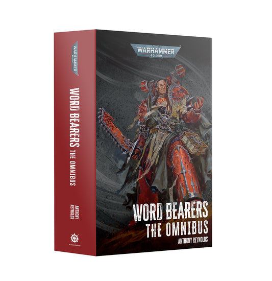 40K WORD BEARERS THE OMNIBUS BY ANTHONY REYNOLDS