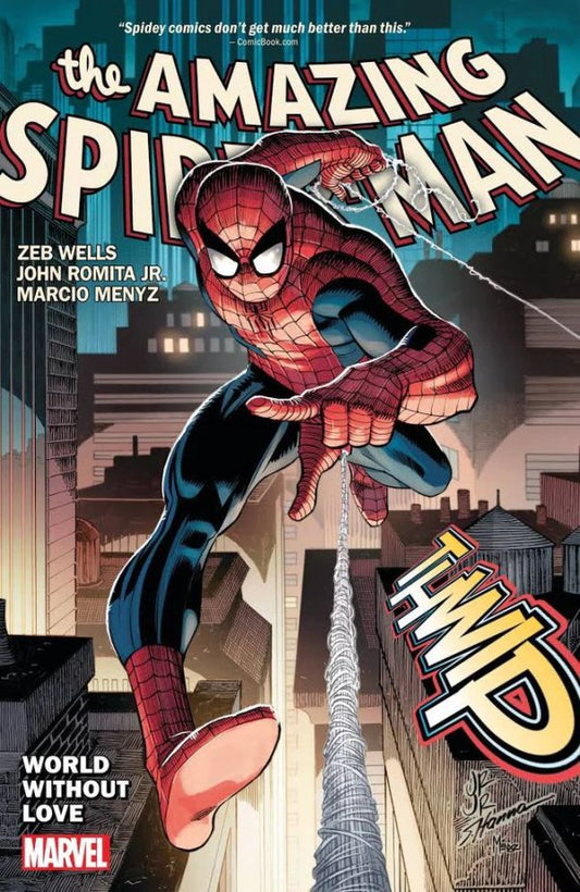 AMAZING SPIDER-MAN BY WELLS VOLUME 01 WORLD WITHOUT LOVE