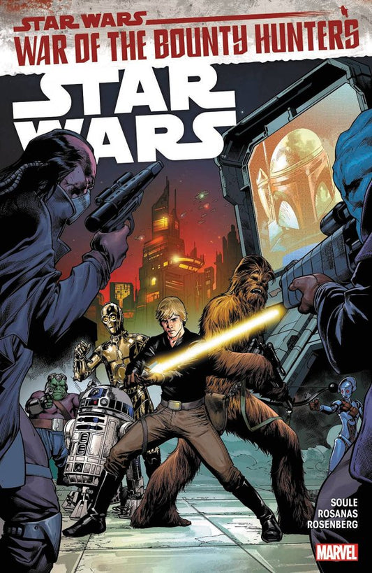 STAR WARS VOLUME 3 WAR OF THE BOUNTY HUNTERS