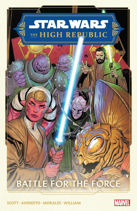 STAR WARS HIGH REPUBLIC PHASE TWO VOLUME 02 BATTLE FOR THE FORCE