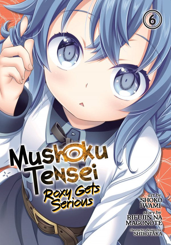 MUSHOKU TENSEI ROXY GETS SERIOUS VOLUME 06